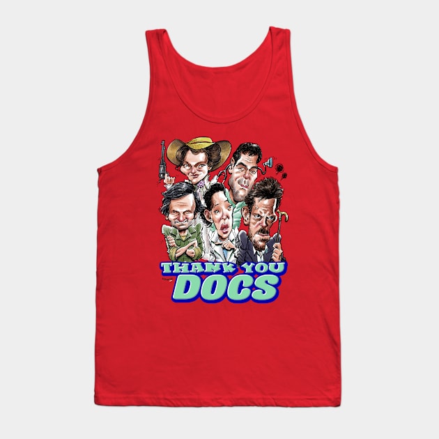 Thank you, docs! Tank Top by alexgallego
